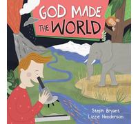 God Made the World