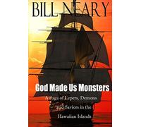 God Made Us Monsters