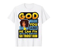 God Made You and You Can Fix What's Wrong So Trust Him Girl Value Graphic T-Shirt