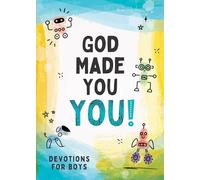 God Made You You! [Boys]: Devotions for Boys