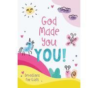 God Made You You! [Girls]: Devotions for Girls