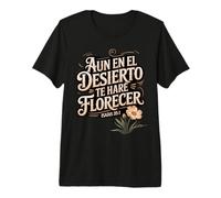 God Makes You Bloom - Isaiah 35:1 Spanish Scripture Premium T-Shirt