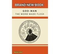 God-Man The Word Made Flesh by George W Carey | Brand New