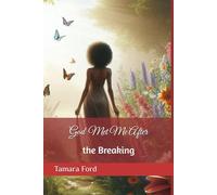 God Met Me After the Breaking: A Collection Of Short Stories: 1