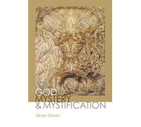 God, Mystery, and Mystification