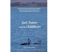 God, Nature and the ChildHeart