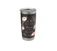 God Never Misses a Prayer Psalm 145:19 Stainless Steel Insulated Tumbler