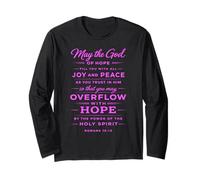 God of Hope Scripture Bible Verse Faith Spirit Romans 15:13 Long Sleeve T-Shirt