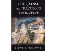 God of Sense and Traditions of Non-Sense