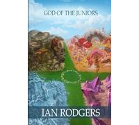 God of the Juniors (The Human Experience)