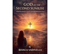 God Of The Second Sunrise