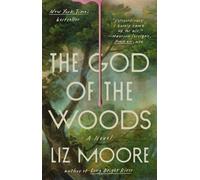 God of the Woods : a Novel - Trade Paperback NEW Liz Moore 2025