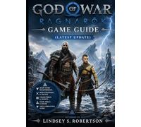 God Of War Ragnarok (Latest Update) Game Guide: Defy Fate, Master the Realms, and Forge Your Legend