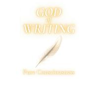 God of Writing: Guiding Poetry to a Higher Consciousness: 2 (Pure Consciousness)