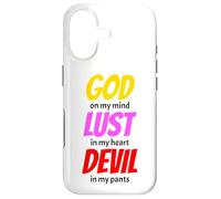 God On My Mind Lust In My Heart Devil In My Pants Case for iPhone 17