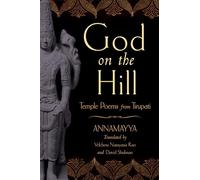God on the Hill: Temple Poems from Tirupati