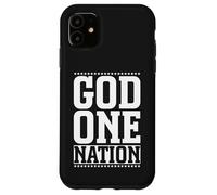 God One Nation Christian Patriotism Jesus Faith Case for iPhone 11