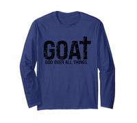 God Over All Things Christian Faith - Bible Verse Religious Long Sleeve T-Shirt
