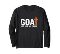 God over all things. Jesus first greatest of all Long Sleeve T-Shirt