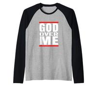 God Over Me Christian Hip Hop Faith Christ is King Jesus Raglan Baseball Tee