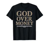God Over Money - Matthew 6:24 T-Shirt