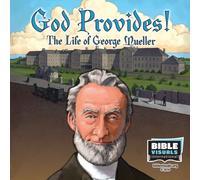 God Provides!: The Life of George Mueller (Family Format)