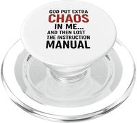 God put extra chaos in me and then lost the instruction Fun PopSockets PopGrip for MagSafe