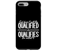 God Qualifies The Called Inspirational Quote Case for iPhone 7 Plus/8 Plus