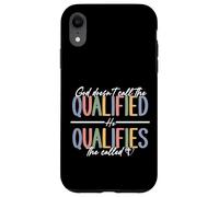 God Qualifies The Called Inspirational Quote Case for iPhone XR