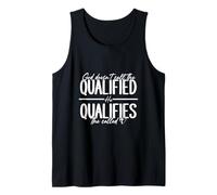 God Qualifies The Called Inspirational Quote Tank Top