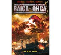God Raiga Vs King Ohga