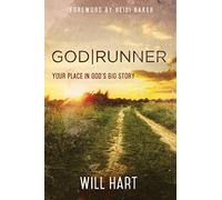 God / Runner: Your Place in God's Big Story