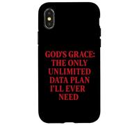 God’s Grace The Only Unlimited Data Plan I’ll Ever Need Case for iPhone X/XS