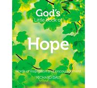God's Little Book of Hope: Words of Inspiration and Encouragement