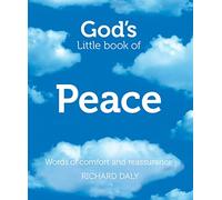God's Little Book of Peace: Words of Comfort and Reassurance
