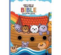 God’s Love in Every Color: A Bible Coloring Book for Kids