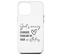 God’s Mercy Is Bigger Than Any of Your Mistakes Faith Quote Case for iPhone 12 Pro Max