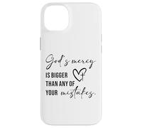 God’s Mercy Is Bigger Than Any of Your Mistakes Faith Quote Case for iPhone 14 Plus