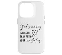 God’s Mercy Is Bigger Than Any of Your Mistakes Faith Quote Case for iPhone 14 Pro