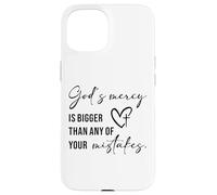 God’s Mercy Is Bigger Than Any of Your Mistakes Faith Quote Case for iPhone 15
