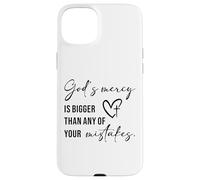God’s Mercy Is Bigger Than Any of Your Mistakes Faith Quote Case for iPhone 15 Plus