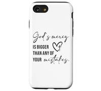 God’s Mercy Is Bigger Than Any of Your Mistakes Faith Quote Case for iPhone SE (2020) / 7/8