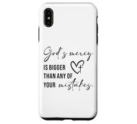 God’s Mercy Is Bigger Than Any of Your Mistakes Faith Quote Case for iPhone XS Max