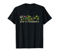 God’s Pharmacy Healing Herbs Row Gardening Meme T-Shirt