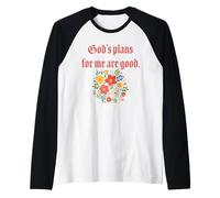 God’s Plans for Me are Good - Floral Christian Faith Raglan Baseball Tee