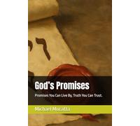 God’s Promises: Promises You Can Live By, Truth You Can Trust.