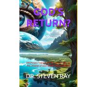 GOD’S RETURN?: PROPOSED THEOLOGY The work of GOD for the Children of GOD (BOOK TWO-SPINOZA)