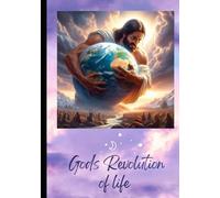 God’s Revolution of Life