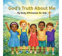 God‘s Truth About Me