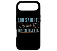 God Said It, I Believe It, That Settles It Christian Case for iPhone Air